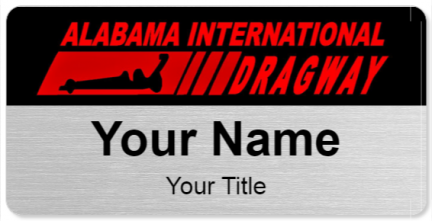 Custom name badges for Alabama International Dragway