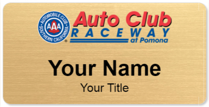 Custom name badges for Auto Club Raceway at Pomona