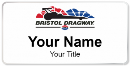 Custom name badges for Bristol Dragway