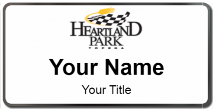Custom name badges for Heartland Park Topeka