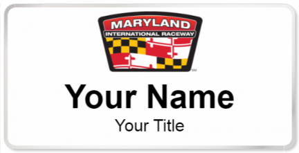 Custom name badges for Maryland International Raceway