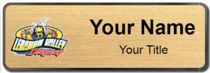 Custom name badges for Lebanon Valley Dragway