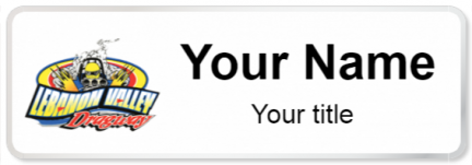 Custom name badges for Lebanon Valley Dragway