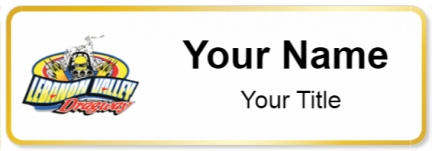 Custom name badges for Lebanon Valley Dragway