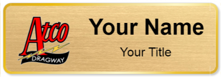 Custom name badges for Atco Dragway