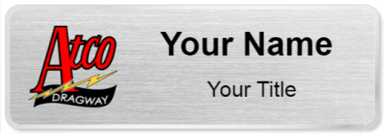 Custom name badges for Atco Dragway