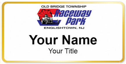 Custom name badges for Old Bridge Township Raceway Park