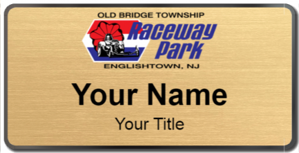 Custom name badges for Old Bridge Township Raceway Park