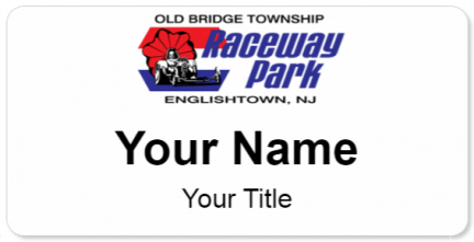 Custom name badges for Old Bridge Township Raceway Park