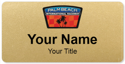 Custom name badges for Palm Beach International Raceway