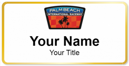 Custom name badges for Palm Beach International Raceway
