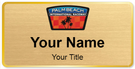 Custom name badges for Palm Beach International Raceway