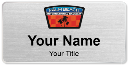 Custom name badges for Palm Beach International Raceway