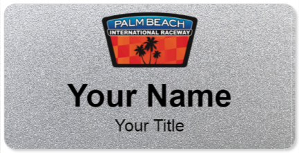 Custom name badges for Palm Beach International Raceway