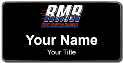 Custom name badges for Rocky Mountain Raceways