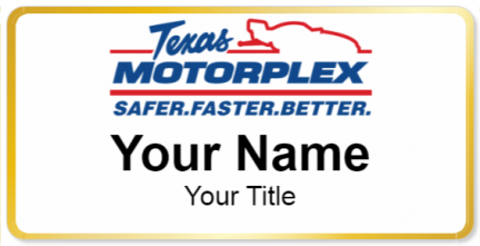 Custom name badges for Texas Motorplex