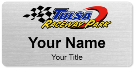 Custom name badges for Tulsa Raceway Park