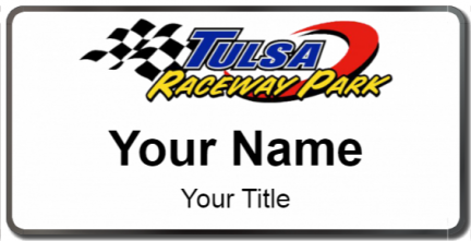 Custom name badges for Tulsa Raceway Park