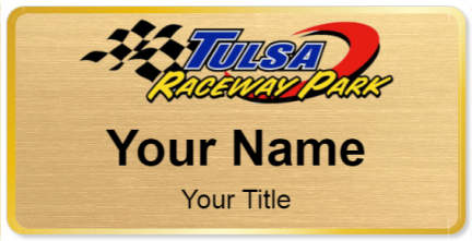 Custom name badges for Tulsa Raceway Park