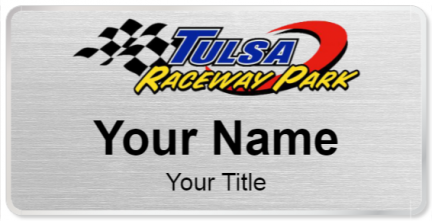 Custom name badges for Tulsa Raceway Park