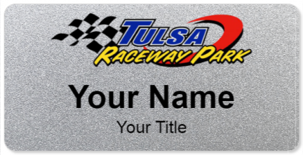 Custom name badges for Tulsa Raceway Park