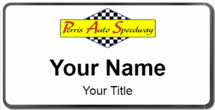 Custom name badges for Perris Auto Speedway