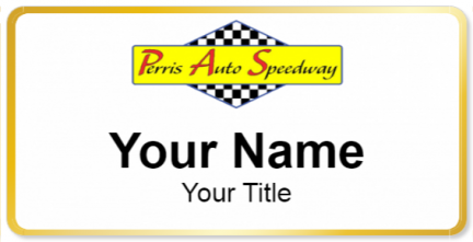 Custom name badges for Perris Auto Speedway