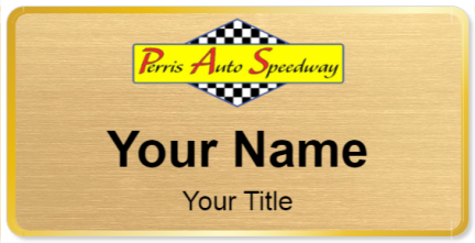 Custom name badges for Perris Auto Speedway
