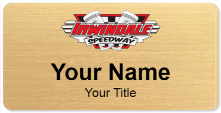 Custom name badges for Irwindale Speedway
