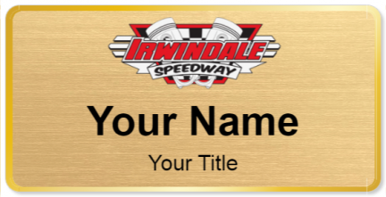 Custom name badges for Irwindale Speedway