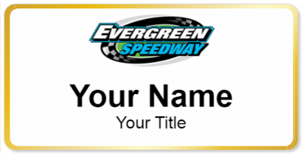 Custom name badges for Evergreen Speedway