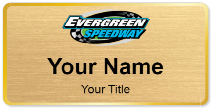 Custom name badges for Evergreen Speedway