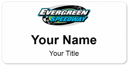 Custom name badges for Evergreen Speedway