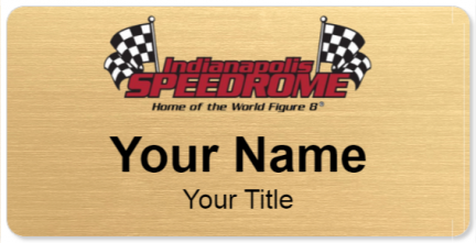 Custom name badges for Indianapolis Speedrome