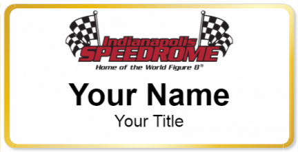 Custom name badges for Indianapolis Speedrome