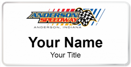 Custom name badges for Anderson Speedway
