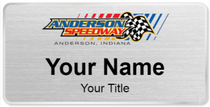 Custom name badges for Anderson Speedway