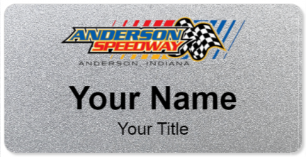 Custom name badges for Anderson Speedway