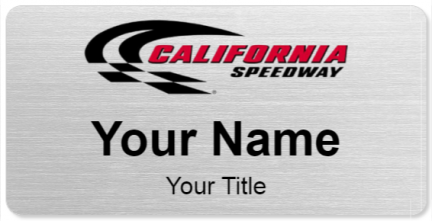 Custom name badges for California Speedway