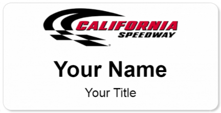 Custom name badges for California Speedway