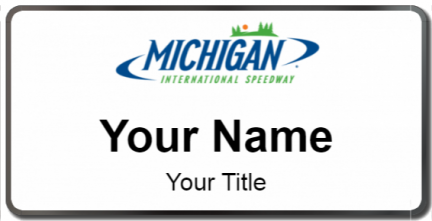 Custom name badges for Michigan International Speedway