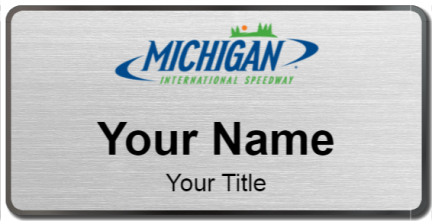 Custom name badges for Michigan International Speedway