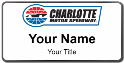 Custom name badges for Charlotte Motor Speedway