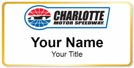 Custom name badges for Charlotte Motor Speedway