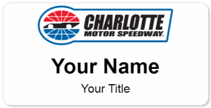 Custom name badges for Charlotte Motor Speedway