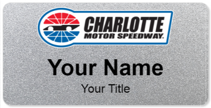 Custom name badges for Charlotte Motor Speedway