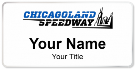 Custom name badges for Chicagoland Speedway