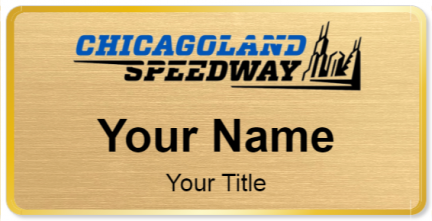 Custom name badges for Chicagoland Speedway