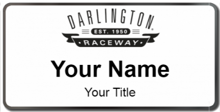 Custom name badges for Darlington Raceway