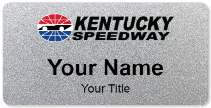 Custom name badges for Kentucky Speedway